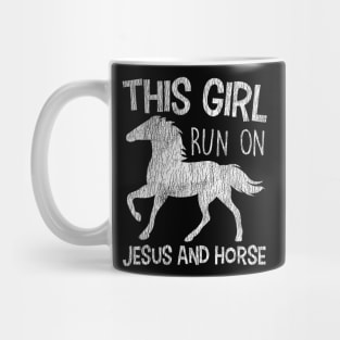 Vintage This Girl Run On Jesus And Horse Christian Mug